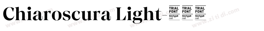 Chiaroscura Light字体转换